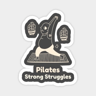 Men Pilates Strong Struggles Magnet