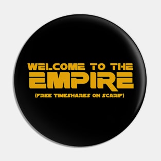 Welcome to the Empire Timeshares Pin