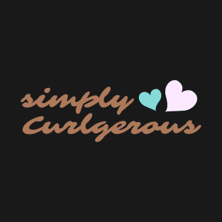 Simply Curlgeous v2 T-Shirt