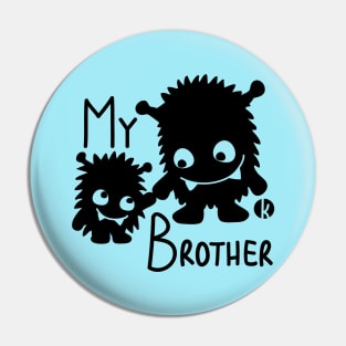 My Brother Pin