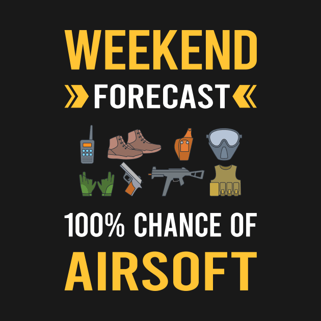 Weekend Forecast Airsoft by Good Day