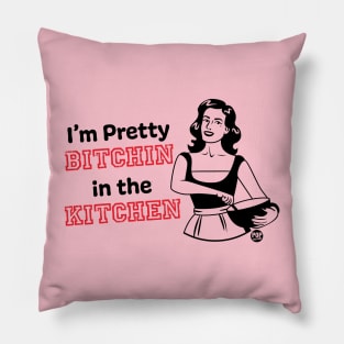 BITCHIN KITCHEN Pillow