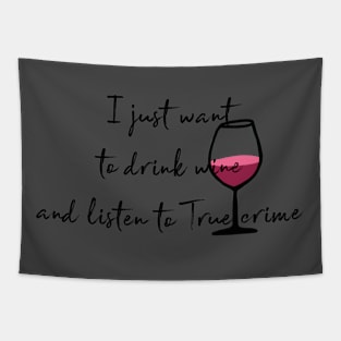 Podcasts and wine Tapestry