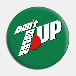 Don't Screw Up Funny Retro logo Parody Funny Sayings Gift Pin