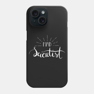 Mad Scientist Phone Case