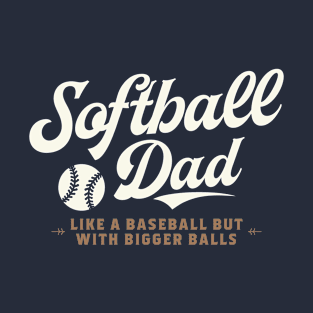 Softball Dad T-Shirt