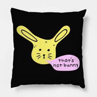 "That's not bunny" doodle - Vibrant colors Pillow