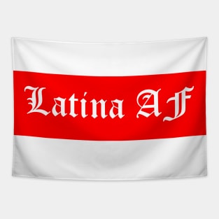 LATINA AF, t-shirt sweater hoodie samsung iphone case coffee mug tablet case tee birthday gifts Tapestry