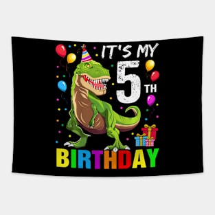 It'S My 5Th Birthday Happy 5 Year T-Rex Tapestry