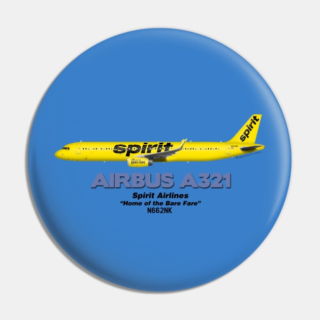 Airbus A321 - Spirit Airlines "Home of the Bare Fare" Pin by TheArtofFlying