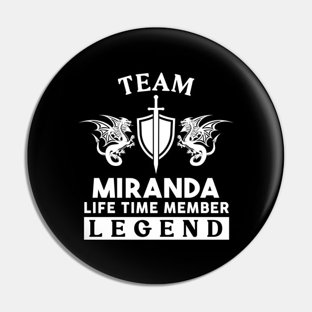 Miranda Name T Shirt - Miranda Life Time Member Legend Gift Item Tee Pin by unendurableslemp118