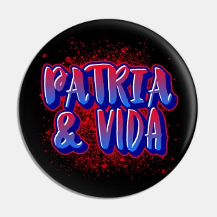 PATRIA Y VIDA - CUBA POR LA LIBERTAD Pin