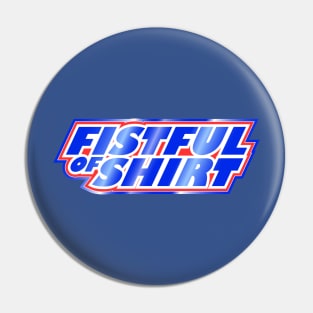 Fistful of Shirt Pin