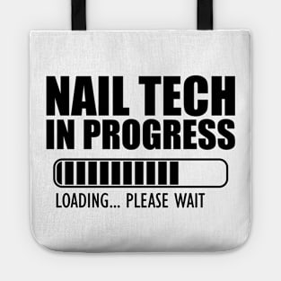 Nail tech in progress loading Tote