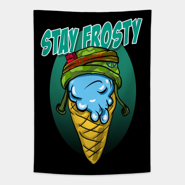 Stay Frosty Homies Tapestry by silentrob668