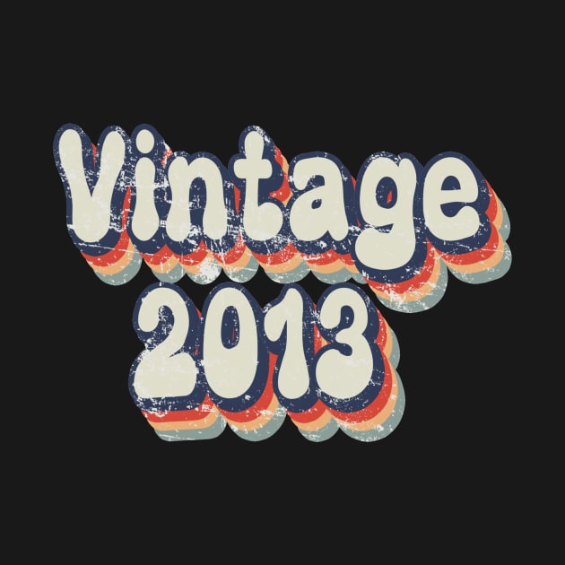 Vintage 2013 birthday by sevalyilmazardal