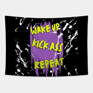 Wake up,kick ass,repeat motivation fitness Tapestry