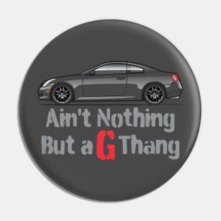 G-Thang Multi Color Pin