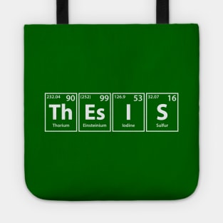 Thesis (Th-Es-I-S) Periodic Elements Spelling Tote