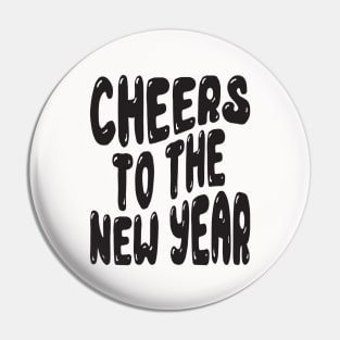 Cheers to the New Year Pin