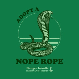 Adopt A Nope Rope T-Shirt