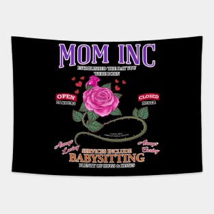 Mom Inc Services Include Babysitting Funny Mothers Day Novelty Gift Tapestry