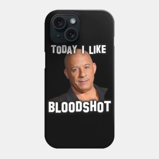 Vin Diesel | Star of blockbuster action movies | Today i like bloodshot | Digital art #13 Phone Case