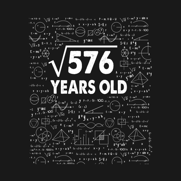 24 years old 24th birthday Gift Square Root of 576 Science Lover Gifts Bday by smtworld