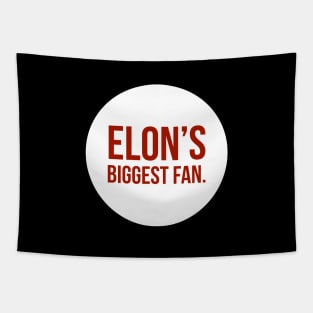 Elon's biggest fan Tapestry