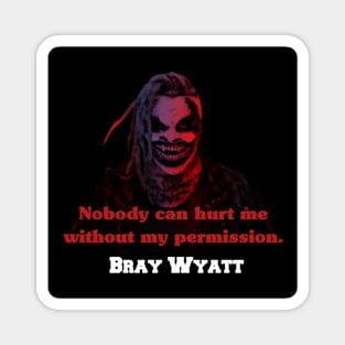 Bray Wyatt Magnet