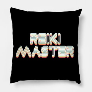 Reiki Master - Typographic Design #2 Pillow