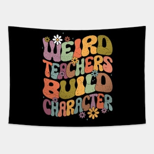 Groovy Teacher Weird Teacher Build Character Back To School Tapestry