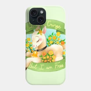 I am Cringe, but I am Free Phone Case