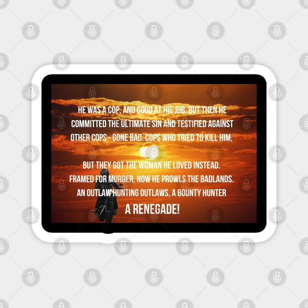 Renegade Magnet by Low Life Shirts