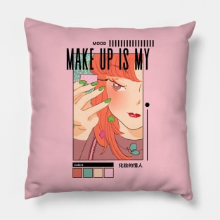 Make Up is My Mood Pillow