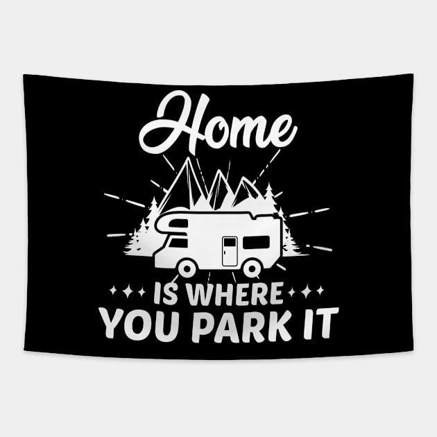 Home is Where You Park It Tapestry by theramashley