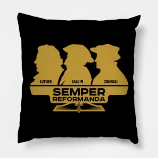 Long live the reformation. Luther, Calvin, Zwingli. Semper reformanda. Pillow