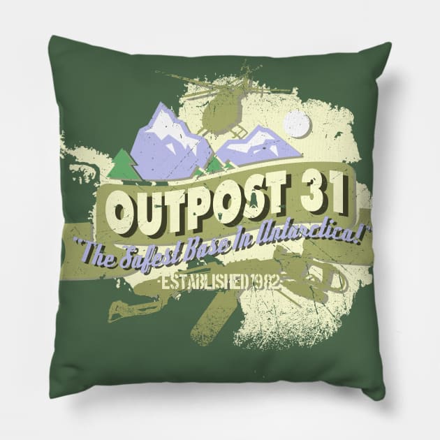 Outpost 31 "The Safest Place In Antarctica!" Pillow by GodsBurden