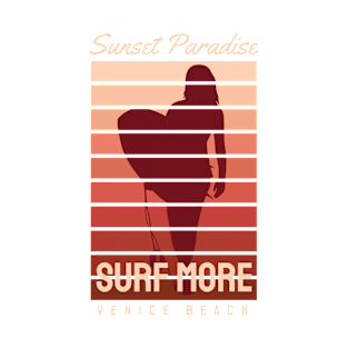 Sunset Paradise Surf More T-Shirt