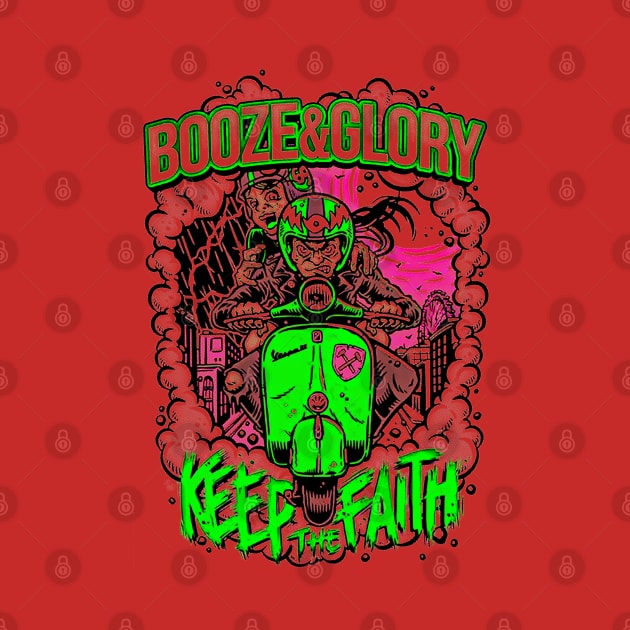 Keep the Faith - booze and glory by Allbestshirts