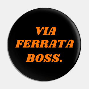 Via Ferrata Boss Pin