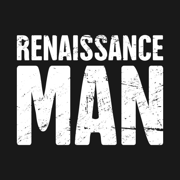 Renaissance Man | Funny Renaissance Festival Design by MeatMan
