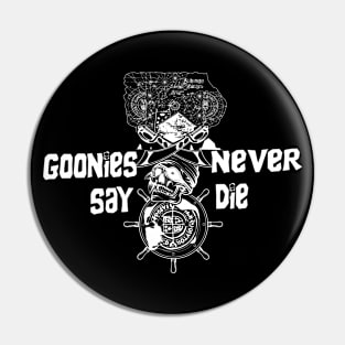 Goonies Never Say Die Pin