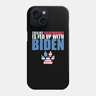 Even my goldendoodle is fed up with Biden Phone Case