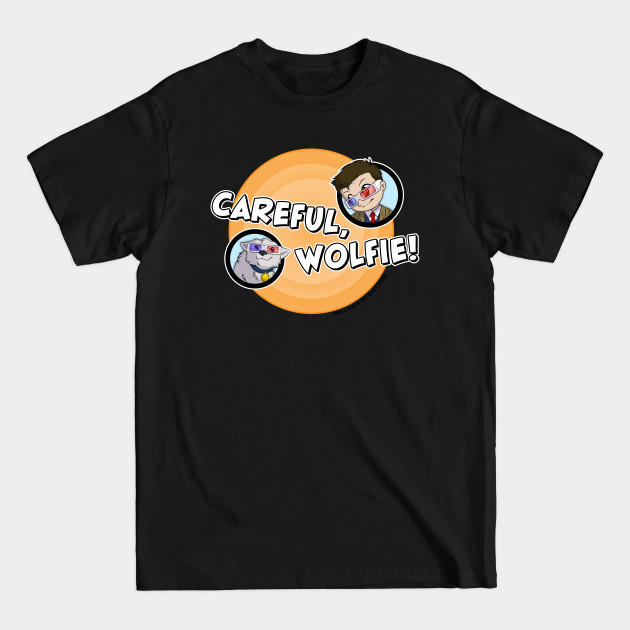 Discover Careful, Wolfie! (Bullseye) - Youtube - T-Shirt