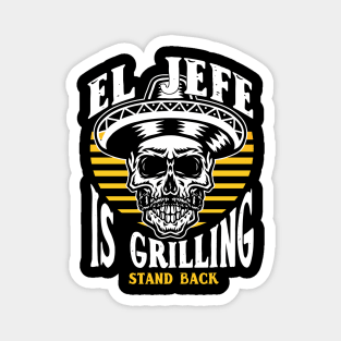 El Jefe Is Grilling Magnet