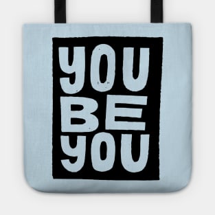 you be you Tote