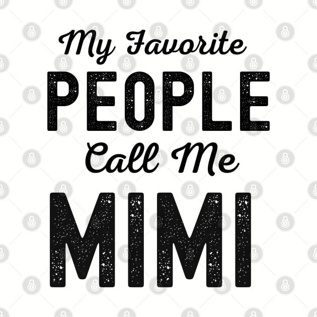 My Favorite People Call me Mimi by Hello Sunshine