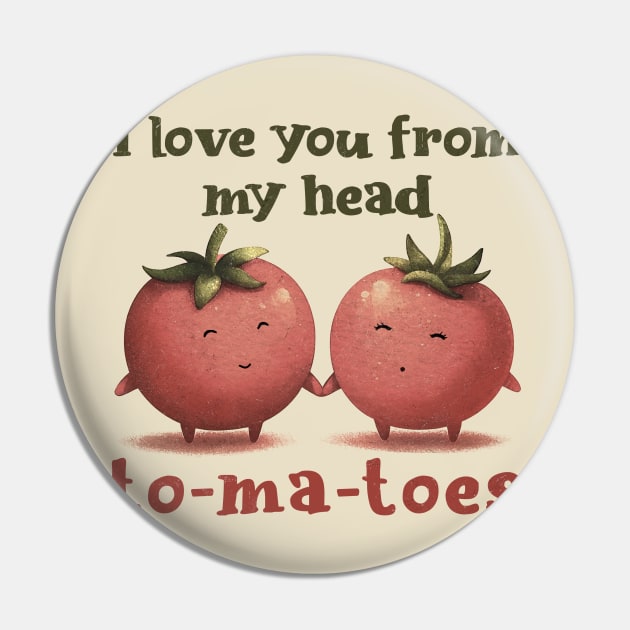 I love you from my head tomatoes Pin by MasutaroOracle