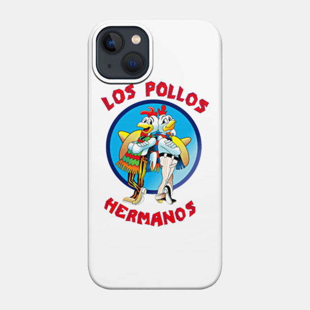 Los Pollos Hermanos - Breaking Bad - Phone Case